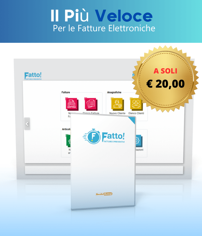 Il Tuo Software per la Fatturazione Elettronica? Fatto!